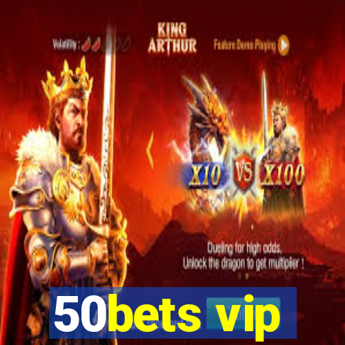 50bets vip